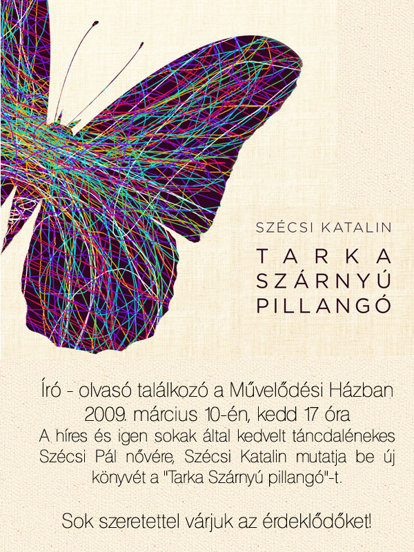 Író-olvasó találkozó – Tarka szárnyú pillangó