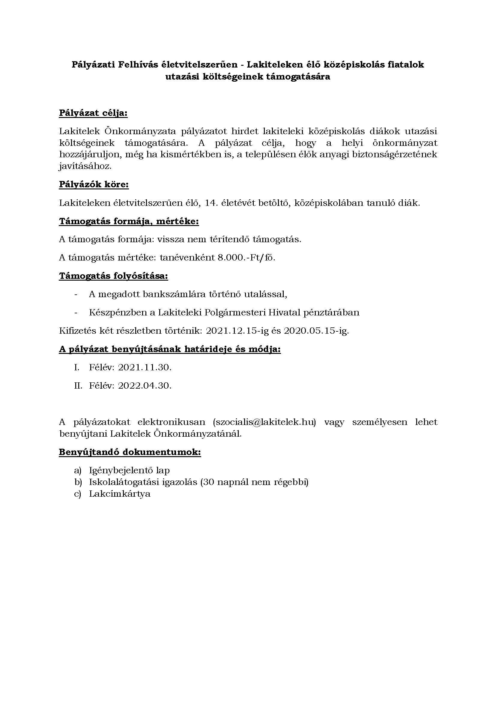 Pályázati Felhívás életvitelszerűen - Lakiteleken élő középiskolás fiatalok utazási költségeinek támogatására