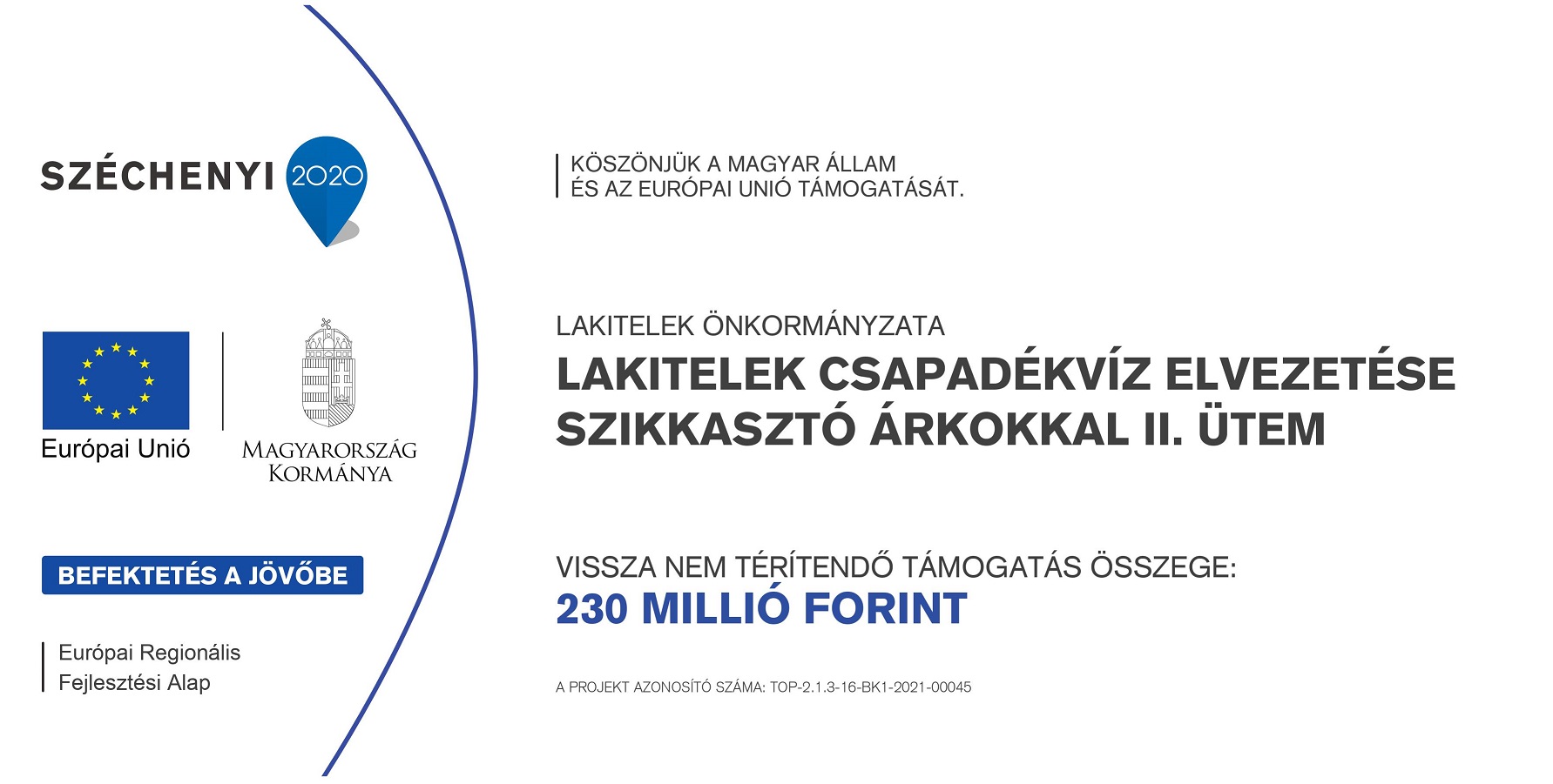 TOP-2.1.3-16-BK1-2021-00045 – Lakitelek Csapadékvíz Elvezetése Szikkasztó Árokkal II. ütem