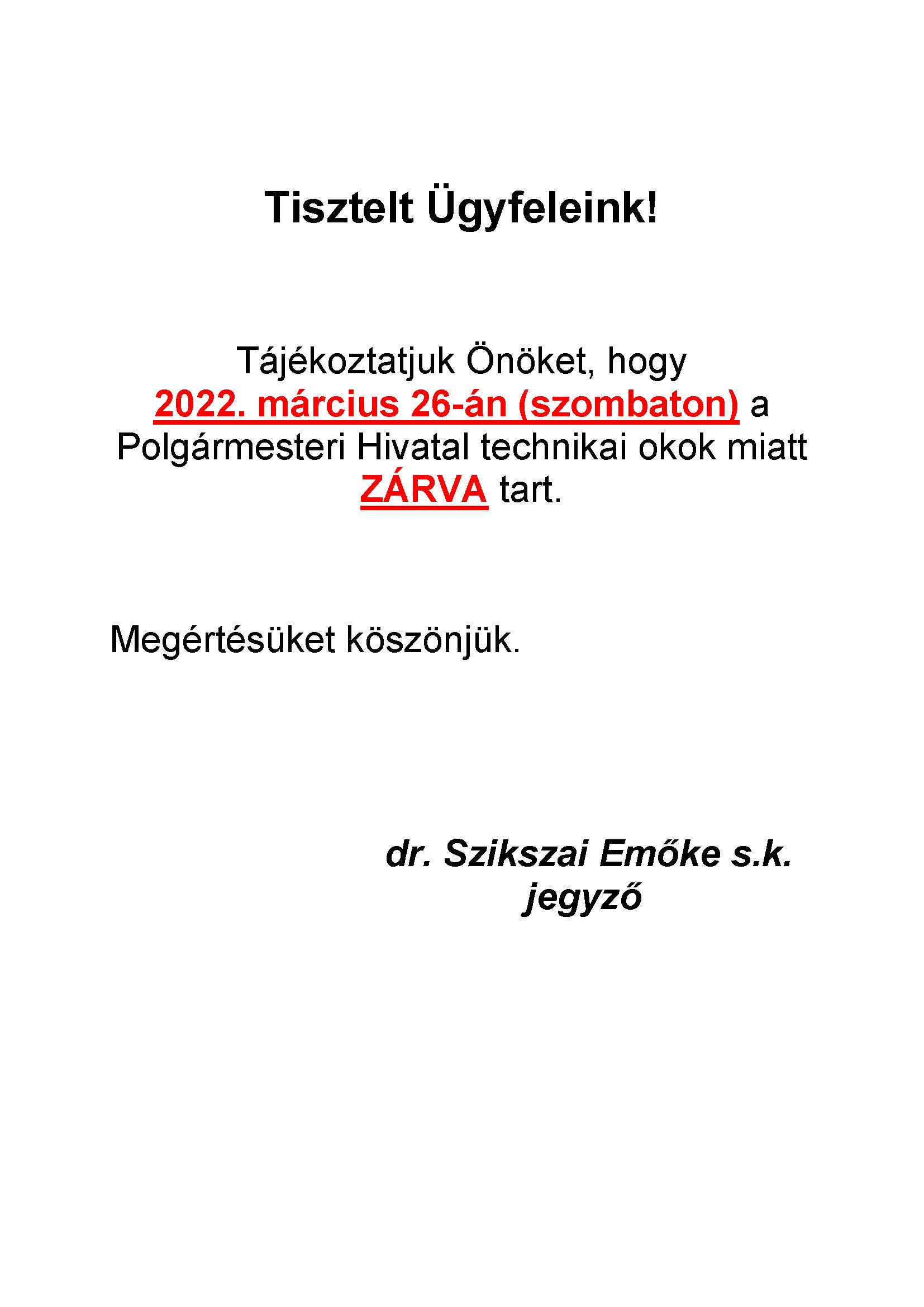 Március 26-án nem lesz félfogadás a hivatalban