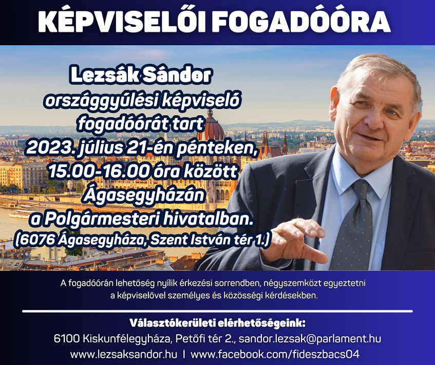 Lezsák Sándor képviselői fogadóórája Ágasegyházán