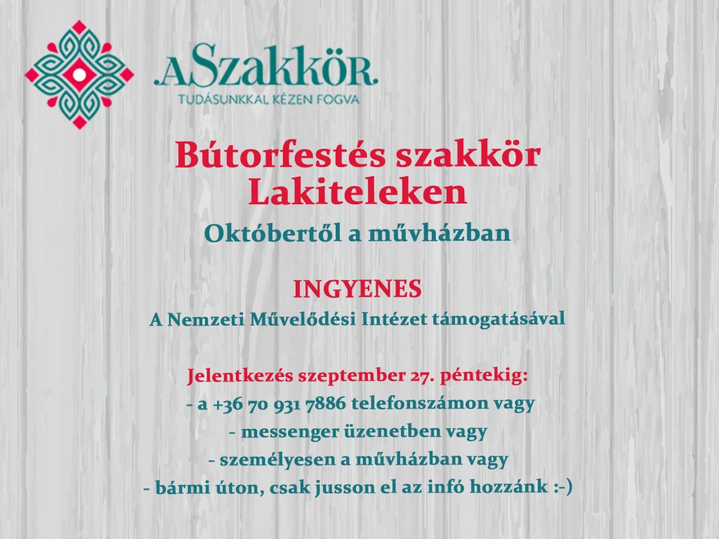 Bútorfestés szakkör indul Lakiteleken októbertől a művházban