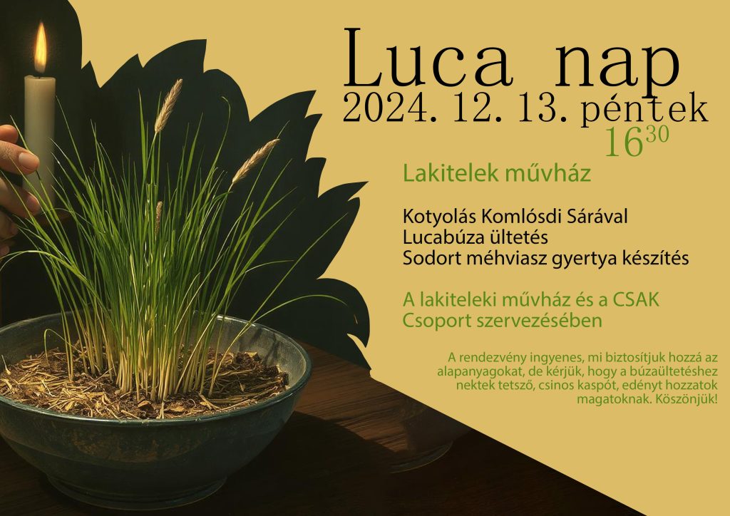 Luca nap a Művházban