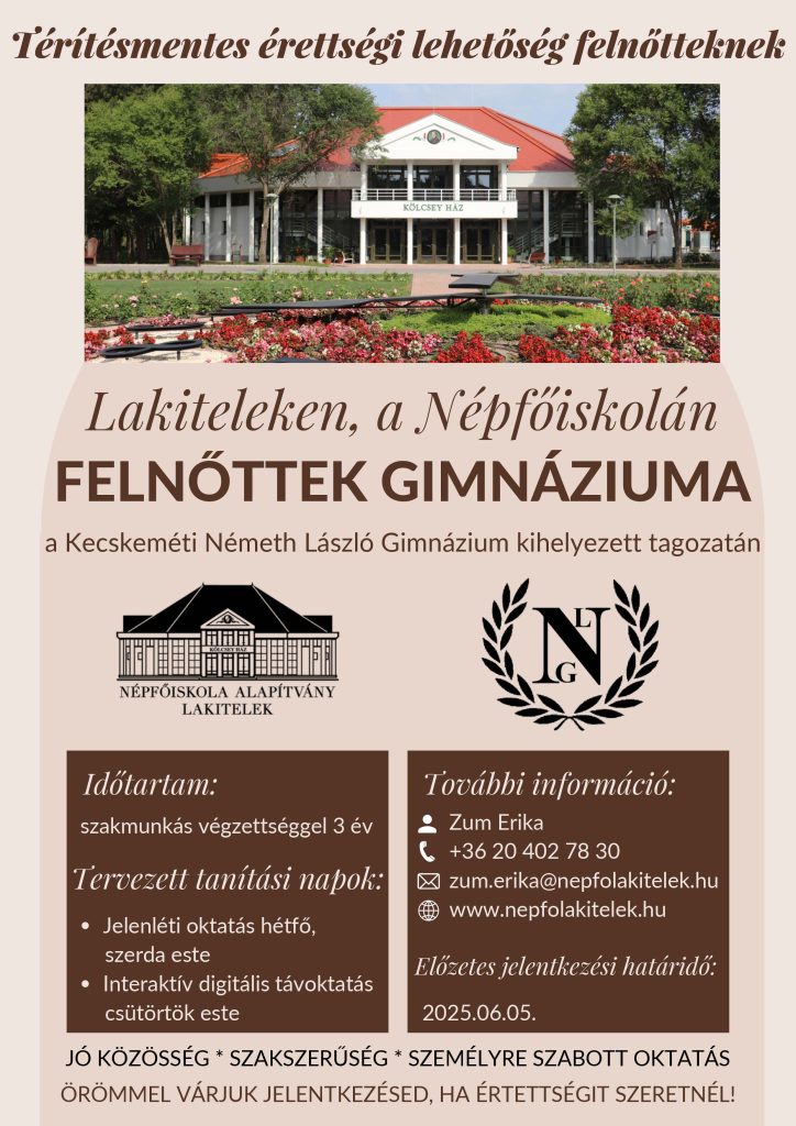 Felnőttek gimnáziuma Lakiteleken, a Népfőiskolán