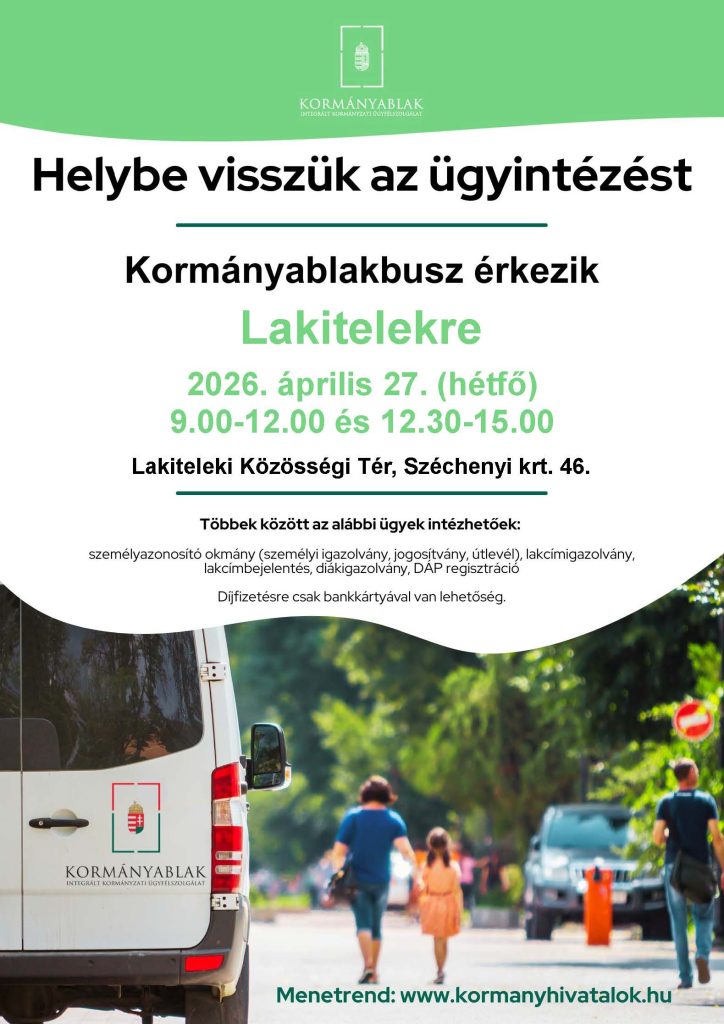 Kormányablak busz érkezik Lakitelekre április 27-én