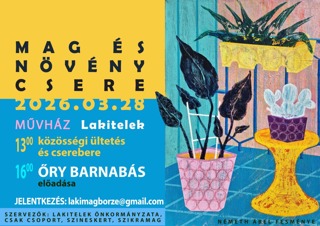Mag- és növénycsere – 2026.03.28.